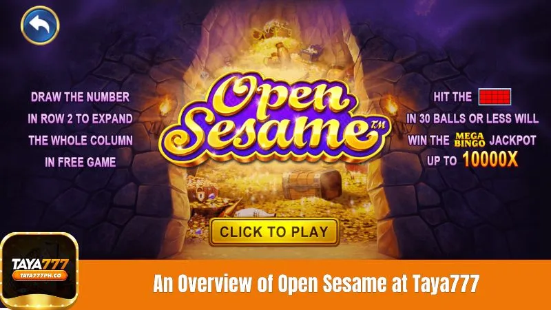 An Overview of Open Sesame at Taya777