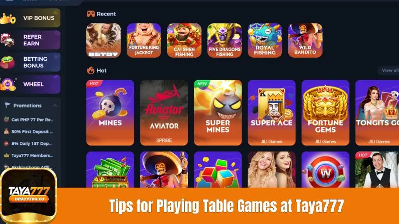 Tips for Playing Table Games at Taya777