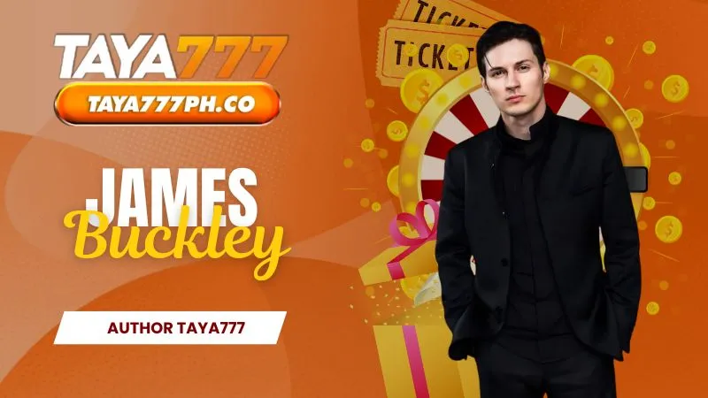 James Buckley - The Journey of Building the Taya777