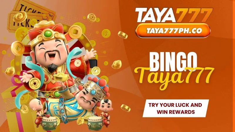 Bingo Taya777 – Try your luck and win rewards instantly